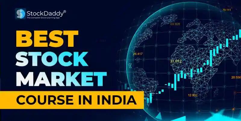 Best Stock Market Course In India in 2024