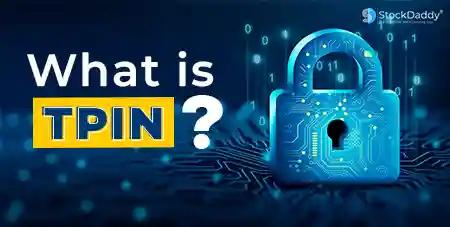 What is TPIN? How CDSL Generate Tpin?