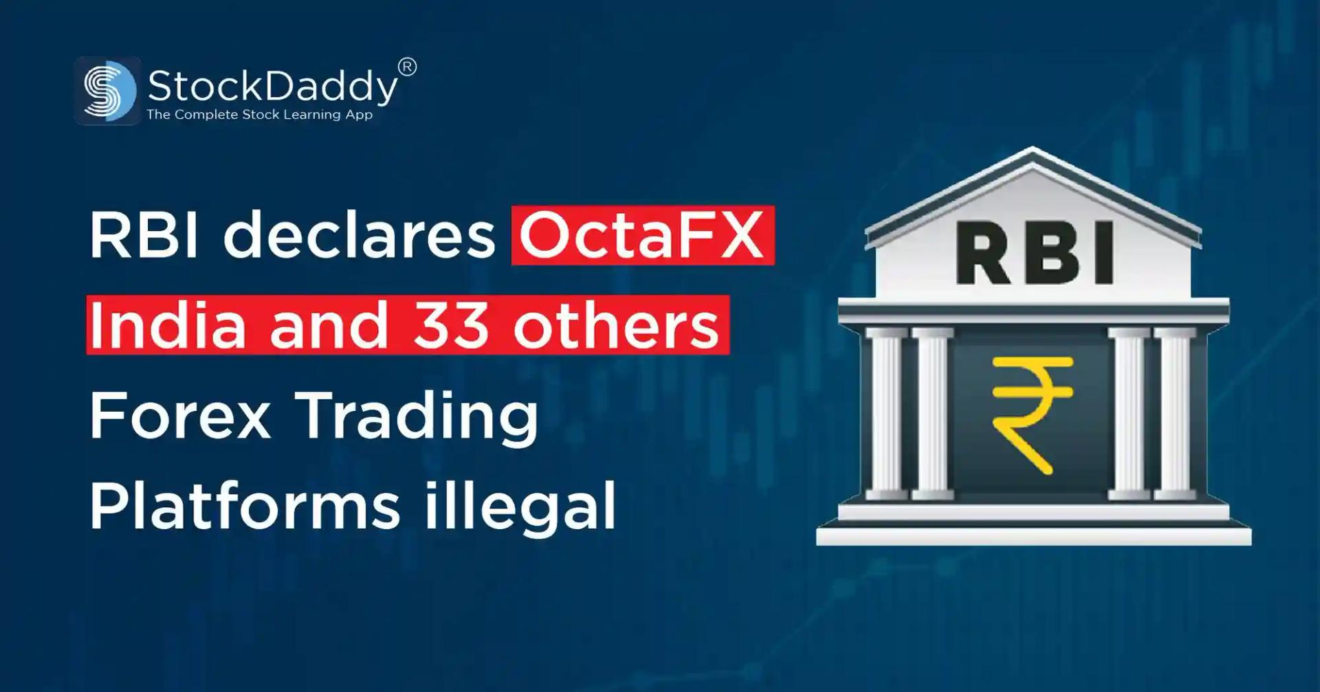 RBI Alert: These 34 Forex Trading Platforms illegal