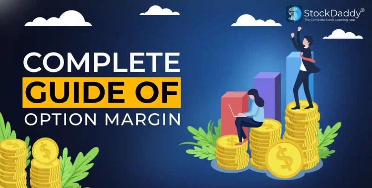 How Much Margin is Required for Option Selling?
