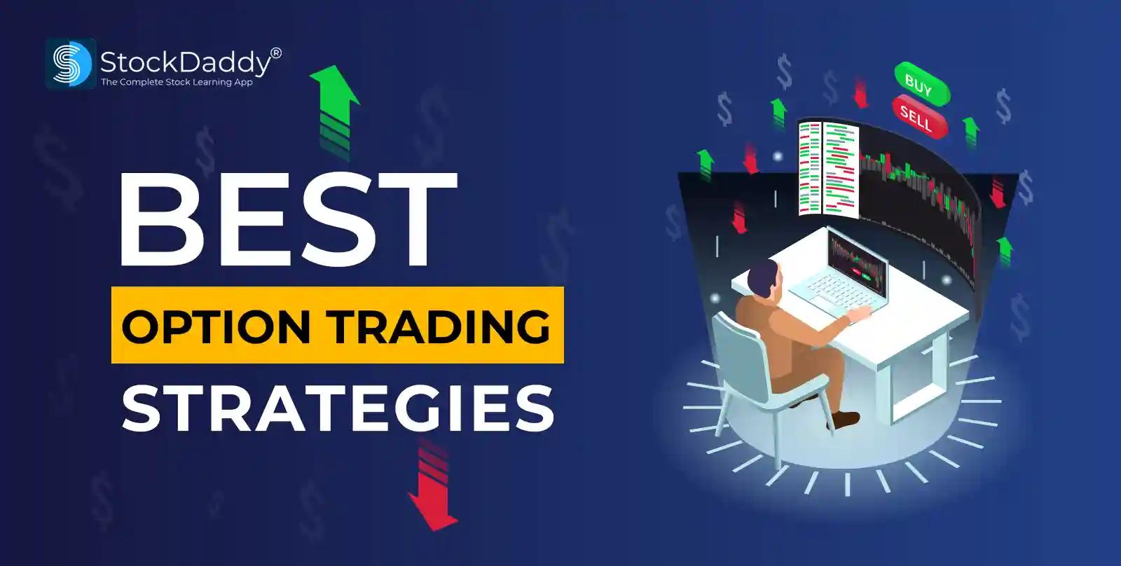 Best Options Trading Strategies