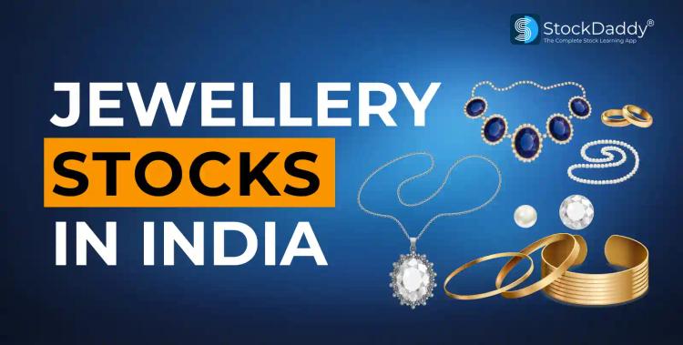 Top Jewellery Stocks In India To Buy in 2023