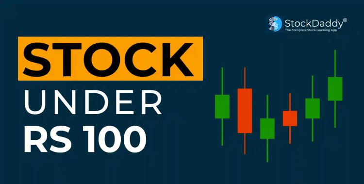 Best Stocks Under 100 Rs in India In 2024