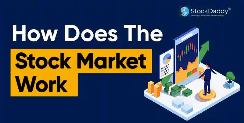 How Does The Stock Market Work In India