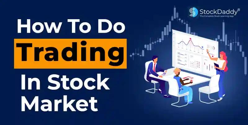 how to trade in stock market