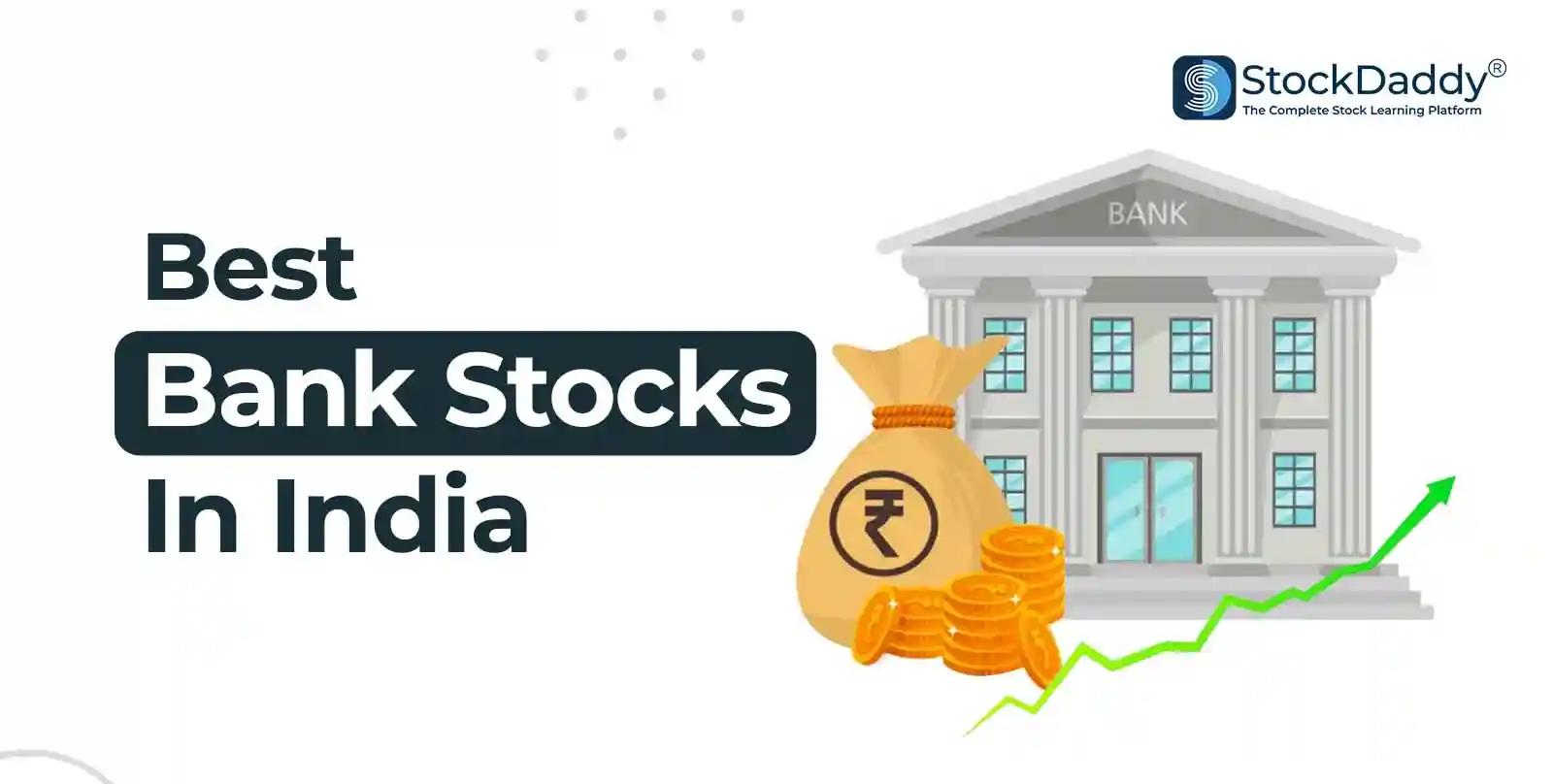 Best Banking Stocks in India in 2024