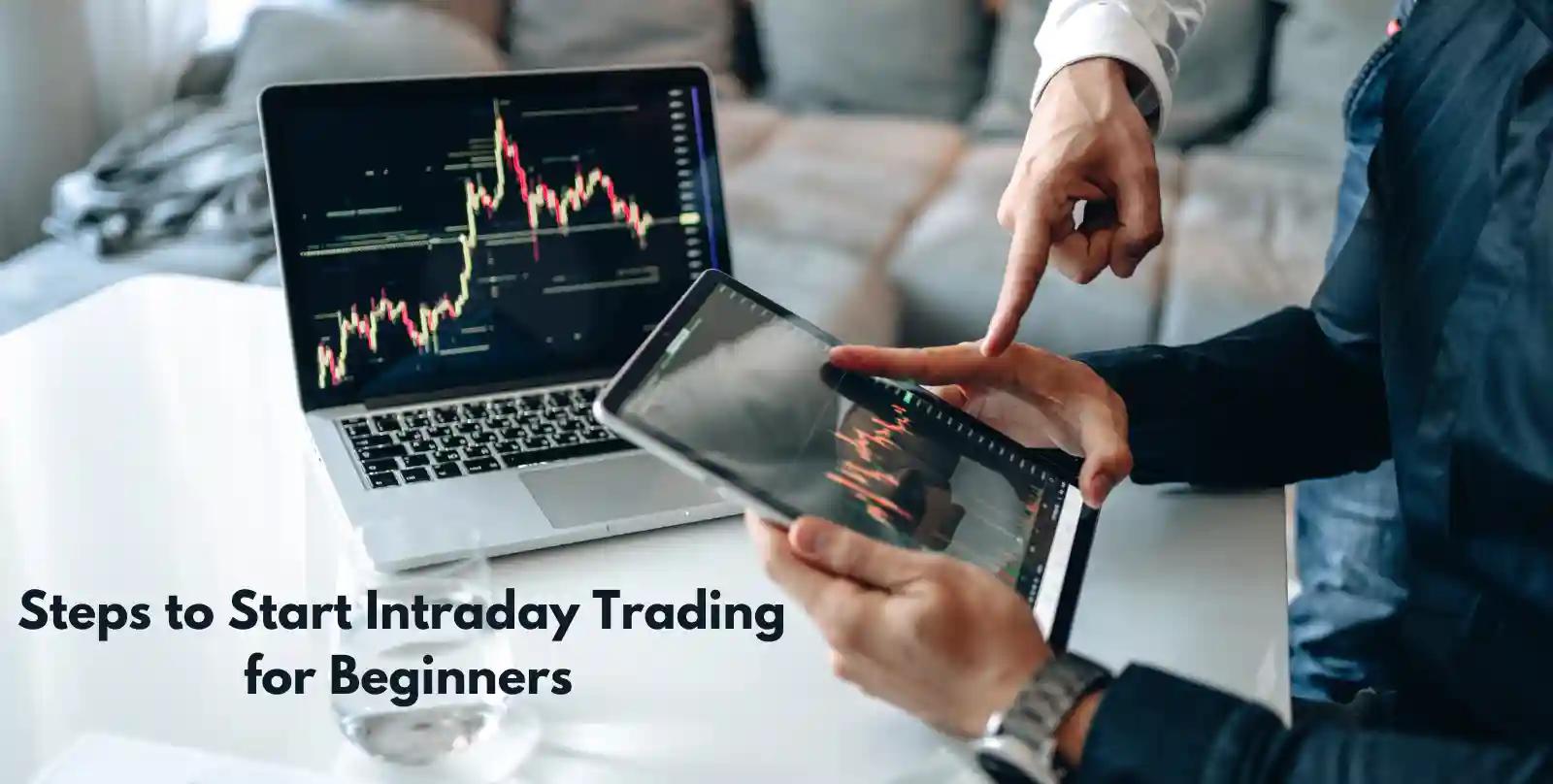 Simple Steps to Start Intraday Trading