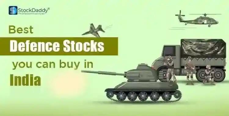 Best Defence Stocks In India To Buy in 2025