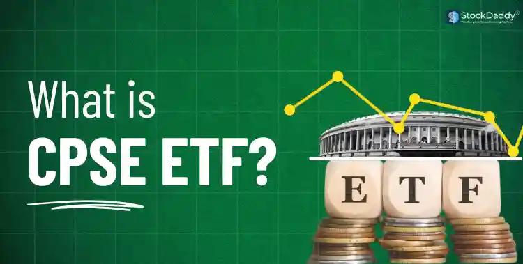 what is CPSE etf in stock market
